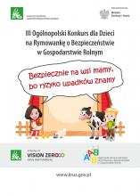 Grafika – rysunek. W głównej części obrys stodoły. Po jej lewej stronie stoi dziewczynka, która trzyma na rękach kurę. Po prawej stronie budynku stoi chłopiec i obok niego krowa. Nad nimi jest napis: bezpiecznie na wsi mammy, bo ryzyko upadków znamy.