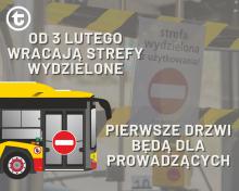 Grafika wektorowa. Po lewej stronie żółto-czerwony autobus. Obok niego napisy: „od 3 lutego wracają strefy wydzielone” oraz „Pierwsze drzwi będą dla prowadzących”. 