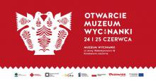 Plakat promujący otwarcie Muzeum Wycinanki.