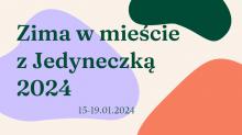 rafika wektorowa informująca o akcji Zima w mieście. Treść z plakatu zawarta jest w artykule.