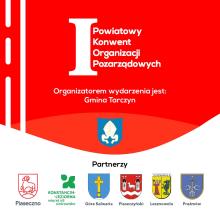 Grafika promująca I Powiatowy Konwent Organizacji Pozarządowych organizowany przez Gminę Tarczyn, z logotypami partnerów: Piaseczno, Konstancin-Jeziorna, Góra Kalwaria, Piaseczyński, Lesznowola, Prażmów.