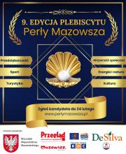 Plakat promujący 9. edycję plebiscytu 'Perły Mazowsza' z kategoriami konkursowymi, terminem zgłoszeń do 24 lutego oraz logotypami patronów i organizatorów.