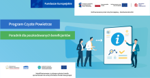 Baner informacyjny programu Czyste powietrze: Poradnik dla poszkodowanych beneficjentów.