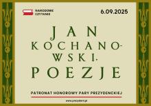 baner informacyjny akcji Narodowe Czytanie napis: Jan Kochanowski. Poezje 6.09.2025 patronat honorowy pary prezydenckiej