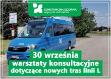 Plakat informuje o warsztatach konsultacyjnych dotyczących nowych tras linii L w Konstancinie-Jeziornie, które odbędą się 30 września.