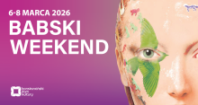 Plakat wydarzenia „Babski Weekend”, który odbędzie się w dniach 6-8 marca 2026 roku. Na fioletowym tle widnieje duży biały napis z nazwą wydarzenia oraz logotyp Konstancińskiego Domu Kultury. Po prawej stronie znajduje się artystyczny fragment twarzy kobiety, ozdobiony kolorowymi grafikami ptaków i zwierząt.