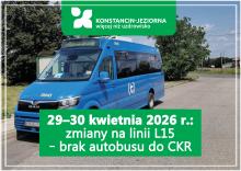 Niebieski autobus linii lokalnej na tle ulicy w Konstancinie-Jeziornie z planszą informującą o zmianach na linii L15 i braku dojazdu do Centrum Kompleksowej Rehabilitacji w dniach 29–30 kwietnia 2026 r.