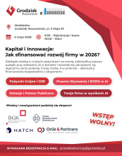 Plakat informujący o bezpłatnej konferencji „Kapitał i Innowacje: Jak sfinansować rozwój firmy w 2026?” w Grodzisku Mazowieckim (5 maja 2026 r.) z programem, tematami dotyczącymi finansowania i AI oraz informacją o obowiązkowej rejestracji.