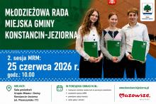 Na grafice promującej II sesję Młodzieżowej Rady Miejskiej w Konstancinie-Jeziornie widnieje troje młodych radnych z zielonymi teczkami, a obok umieszczono informacje o terminie, miejscu i porządku obrad zaplanowanych na 25 czerwca 2026 r. o godz. 13.00.