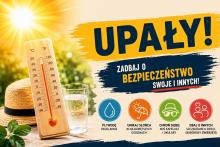 Grafika informująca o upałach z termometrem, szklanką wody oraz zasadami bezpiecznego zachowania podczas wysokich temperatur.