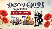 Plakat promujący Dożynki Gminne w Słomczynie, które odbędą się 30 sierpnia 2026 r. przy OSP Słomczyn przy ul. Wiślanej 83, z występami zespołu Polka, Boogie Night i Playboys.