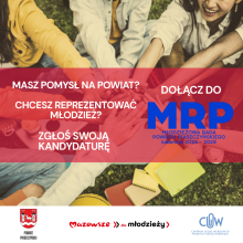 Grafika promocyjna naboru do Młodzieżowej Rady Powiatu Piaseczyńskiego na kadencję 2026–2028. Przedstawia młodzież łączącą dłonie w geście współpracy. Na grafice umieszczono napisy: „Masz pomysł na powiat? Chcesz reprezentować młodzież? Zgłoś swoją kandydaturę. Dołącz do MRP” oraz logotypy Powiatu Piaseczyńskiego, programu „Mazowsze dla młodzieży” i Centrum Usług Wspólnych.