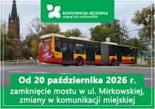 Grafika oraz informuje o zamknięciu mostu w ul. Mirkowskiej od 20 października 2026 r. i związanych z tym zmianach w komunikacji miejskiej.