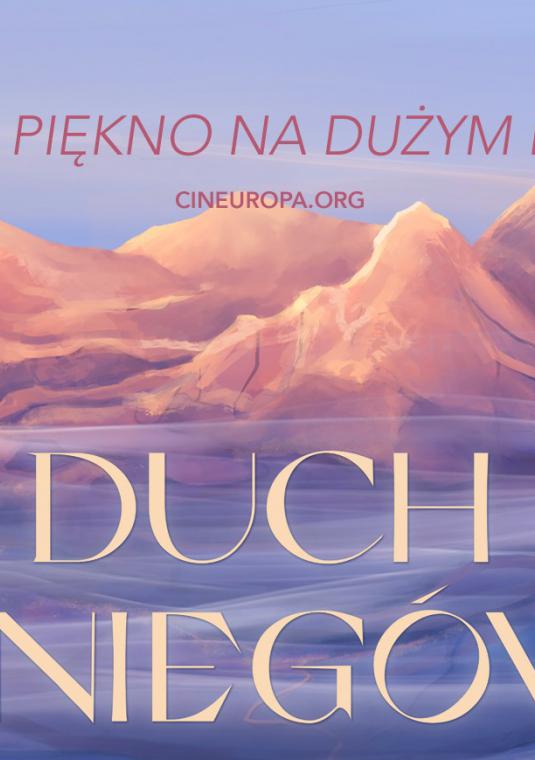 Zdjęcie gór pokrytych lodem, pod nimi napis duch śniegów. 