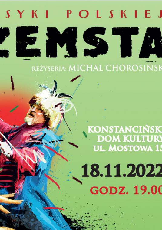 Grfika wektorowa. Plakat promujący spektakl "Zemsta".