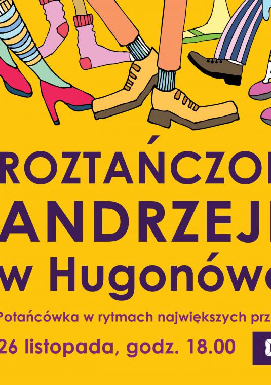 Plakat promujacy potańcówke w Konstacińskim Domu Kultury