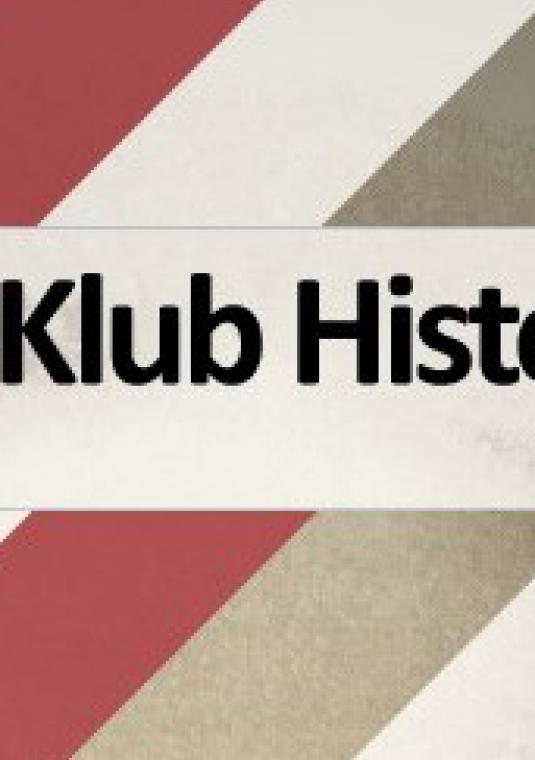 Plakat promujacy Klub Historyczny