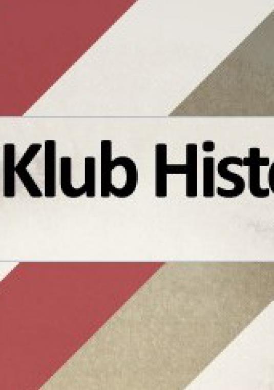 Plakat promujacy Klub Historyczny
