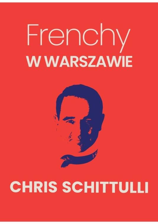 czerwony plakat koncertu z twarzą artysty oraz napis Frenchy w Warszawie, Chris Schuttulli