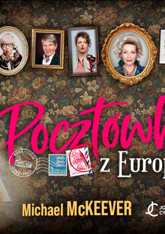 Plakat spektaklu Pocztówki z Europy.