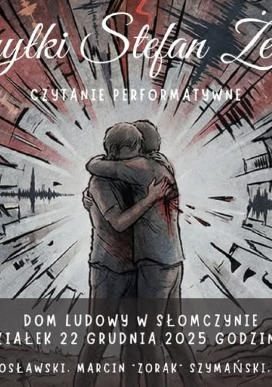 plakat inicjatywy - dwie rysowane postaci obejmują się, napis Pomyłki Stefana Żeromskiego