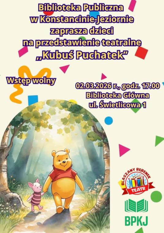 plakat wydarzenia, ilustracja Kubusia Puchatka idącego z Prosiaczkiem przez las