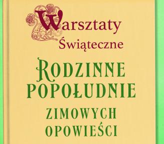 Grafika. Beżowe tło na nich napis rodzinne popołudnie zimowych opowieści. 