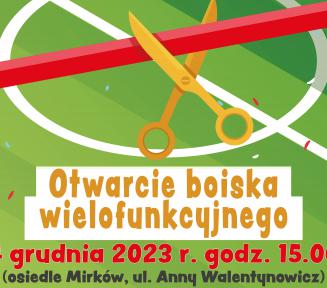 Plakat promujący piknik z okazji otwarcia boiska. Treść w artykule.