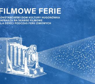 Grafika wektorowa: na niebieskim tle napis: filmowe ferie