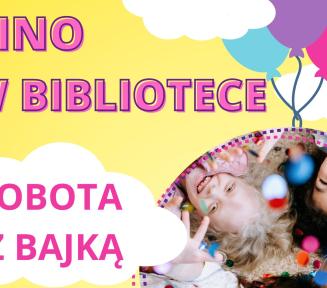 Plakat promujący cykl wakacyjnych pokazów filmowych dla dzieci pod hasłem „Kino w Bibliotece – Filmowy lipiec”. Na plakacie widnieje zdjęcie uśmiechniętych dzieci wśród kolorowych konfetti oraz grafiki balonów i biletów kinowych. Informacja o terminach: 5, 12, 19, 26 lipca o godz. 11.00 w Bibliotece Głównej przy ul. Świetlicowej 1. Na dole napis: WSTĘP WOLNY.