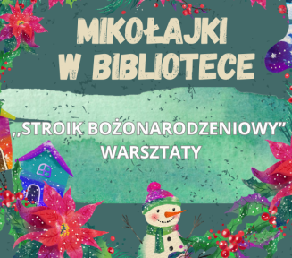plakat warsztatów Mikołajki w bibliotece