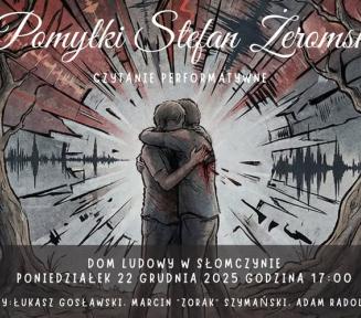 plakat inicjatywy - dwie rysowane postaci obejmują się, napis Pomyłki Stefana Żeromskiego