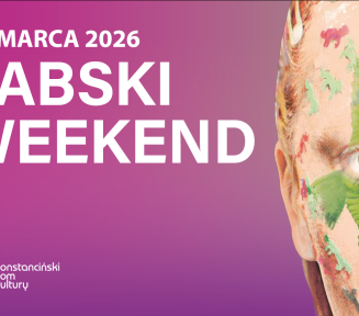 Twarz kobiety z kolorowym makijażem, różowe tło, napis Babski weekend 6-8 marca 2026