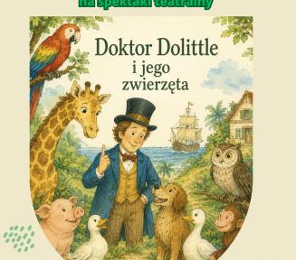 Plakat Biblioteki Publicznej w Konstancinie-Jeziornie (filia na Grapie) zapraszający na spektakl dla dzieci „Doktor Dolittle i jego zwierzęta”. Na środku znajduje się kolorowa, bajkowa ilustracja przedstawiająca uśmiechniętego Doktora Dolittle w cylindrze, otoczonego zwierzętami (m.in. żyrafą, papugą, psem i kaczami) na tle morza i statku. W dolnej części plakatu umieszczono okrągły znaczek z napisem „Wstęp wolny” oraz szczegóły wydarzenia: 2 lipca 2026 r., godz. 11.00, ul. Sobieskiego 13.