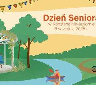 Ilustracja promująca Dzień Seniora w Konstancinie-Jeziornie, przedstawiająca parkowy krajobraz ze stawek i zielenią. Po prawej stronie widnieje napis: „Dzień Seniora w Konstancinie-Jeziornie 6 września 2026 r.”. Na grafice przedstawiono aktywne osoby starsze: w parkowej altanie po lewej stronie tańczą dwie pary pod wiszącymi girlandami, w rzece pośrodku płynie osoba w kajaku, a po prawej stronie alejką jedzie postać na rowerze. Całość ma przyjemną, ciepłą, zielono-żółtą kolorystykę.