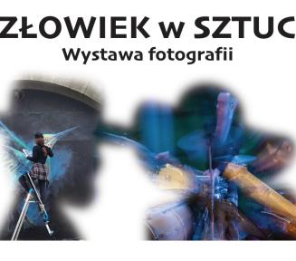 Plakat wystawy fotografii „Człowiek w sztuce”. Na białym tle, pod czarnym tytułem wydarzenia, znajdują się dwie sylwetki wypełnione zdjęciami przedstawiającymi artystów podczas pracy: dziewczynę malującą mural na drabinie oraz perkusistę w niebiesko-fioletowych barwach koncertowych. Na dole umieszczono logotypy oraz nazwy organizatorów: Photo Club Saint Germain en Laye oraz Konstanciński Klub Fotograficzny f8.